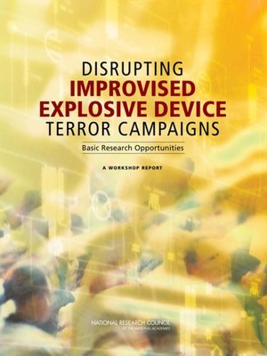 cover image of Disrupting Improvised Explosive Device Terror Campaigns